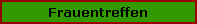 Frauentreffen